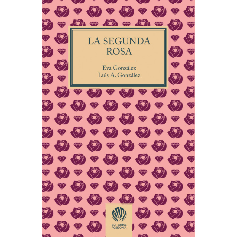 LA SEGUNDA ROSA