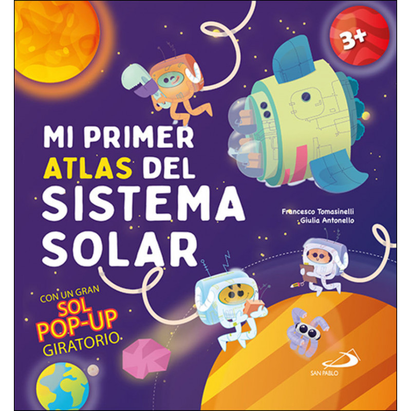 MI PRIMER ATLAS DEL SISTEMA SOLAR MI PRIMER ATLAS DEL SISTEMA SOLAR