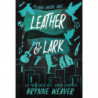 LEATHER & LARK (TRILOGIA DEL AMOR CAOTICO 2)