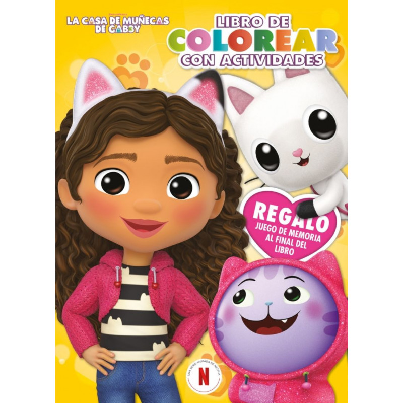 LA CASA DE MUÑECAS DE GABBY - EL LIBRO DE COLOREAR - ACTIVIDADES