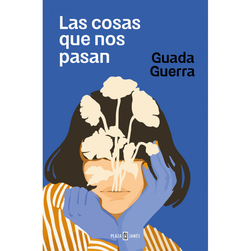 LAS COSAS QUE NOS PASAN LAS COSAS QUE NOS PASAN