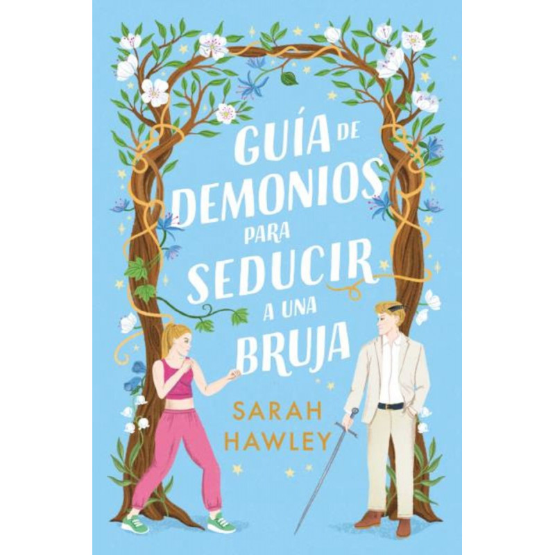 GUIA DE DEMONIOS PARA SEDUCIR A UNA BRUJA