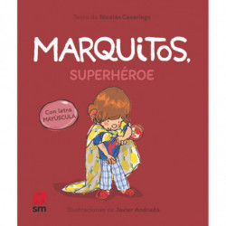 MARQUITOS, SUPERHEROE