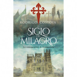 EL SIGLO DEL MILAGRO