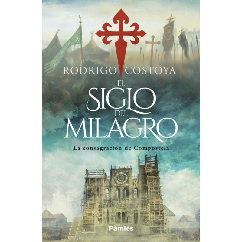 EL SIGLO DEL MILAGRO