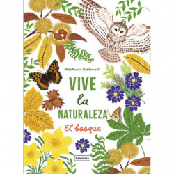 VIVE LA NATURALEZA - EL BOSQUE
