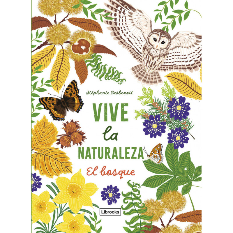 VIVE LA NATURALEZA - EL BOSQUE