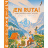¡EN RUTA! - UNA GUIA COMPLETA PARA PEQUEÑOS SENDERISTAS