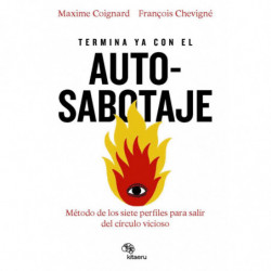 TERMINA YA CON EL AUTOSABOTAJE (TITULO PROVISIONAL)