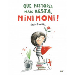 QUE HISTORIA MAIS BESTA, MINIMONI! (GAL)