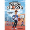 ENZO BROWN: LOCO POR EL BASKET 1 - UN JUGON NUEVO EN EL PATIO