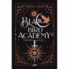 TEMOR A LA LUZ - BLACK BIRD ACADEMY 2