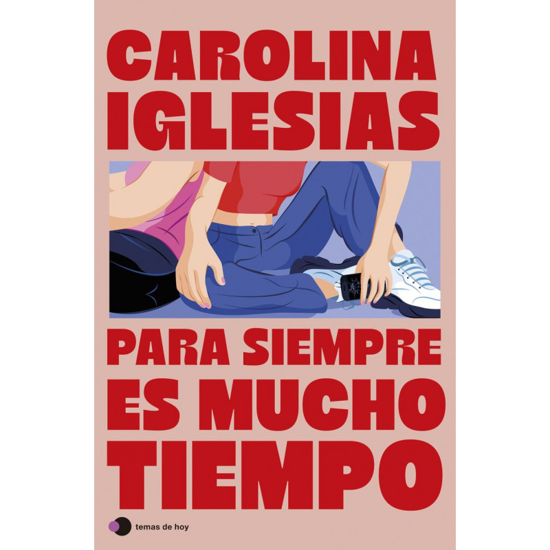 PARA SIEMPRE ES MUCHO TIEMPO PARA SIEMPRE ES MUCHO TIEMPO