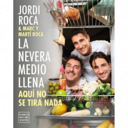 LA NEVERA MEDIO LLENA - AQUI NO SE TIRA NADA