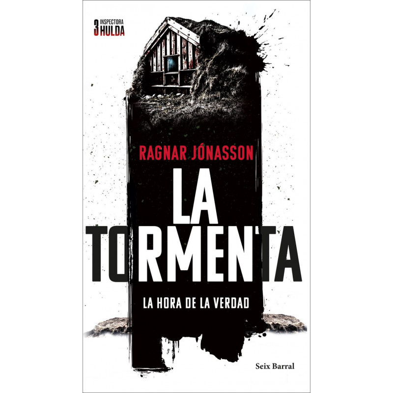 LA TORMENTA (SERIE INSPECTORA HULDA 3) - LA HORA DE LA VERDAD LA TORMENTA (SERIE INSPECTORA HULDA 3) - LA HORA DE LA VERDAD