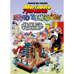 MAGOS DEL HUMOR 99 - MORTADELO Y FILEMON ¡RAPTO TREMENDO!