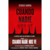 CUANDO NADIE NOS VE (ED. PELICULA)