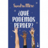 ¿QUE PODEMOS PERDER?