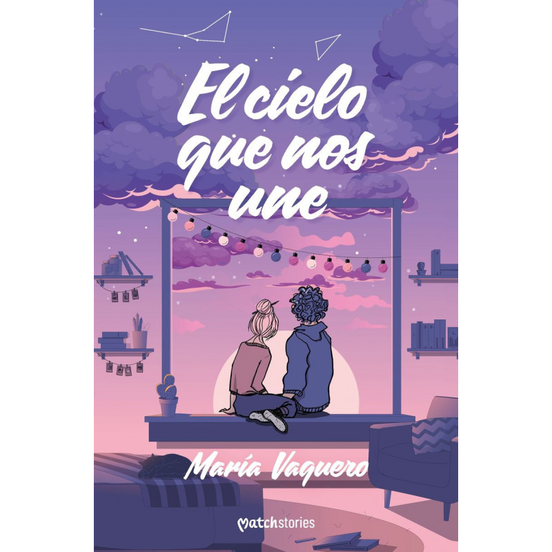 EL CIELO QUE NOS UNE EL CIELO QUE NOS UNE