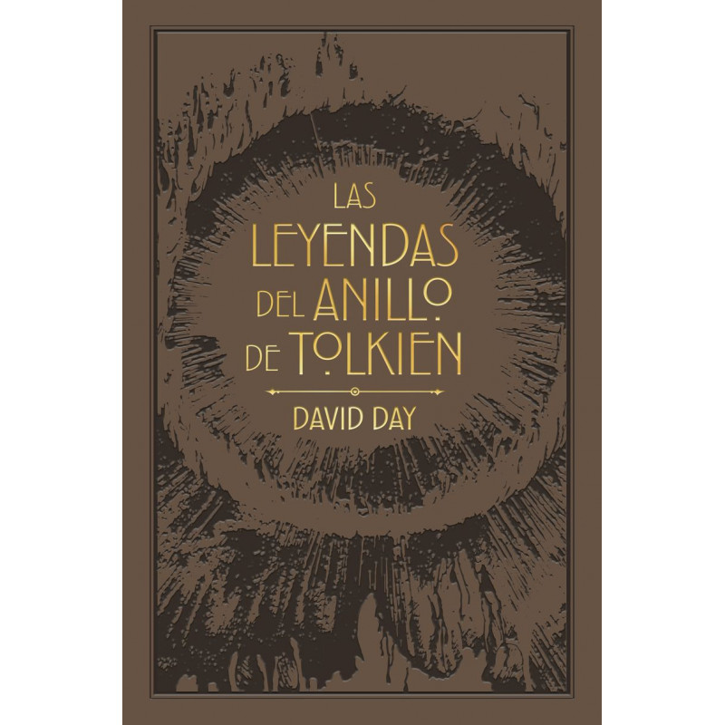 LAS LEYENDAS DEL ANILLO DE TOLKIEN