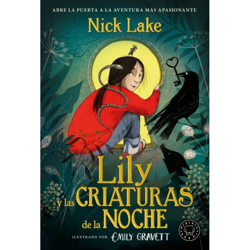 LILY Y LAS CRIATURAS DE LA NOCHE LILY Y LAS CRIATURAS DE LA NOCHE