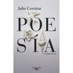 POESIA COMPLETA (JULIO CORTAZAR)