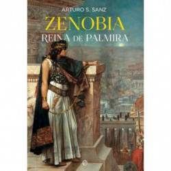 ZENOBIA - REINA DE PALMIRA