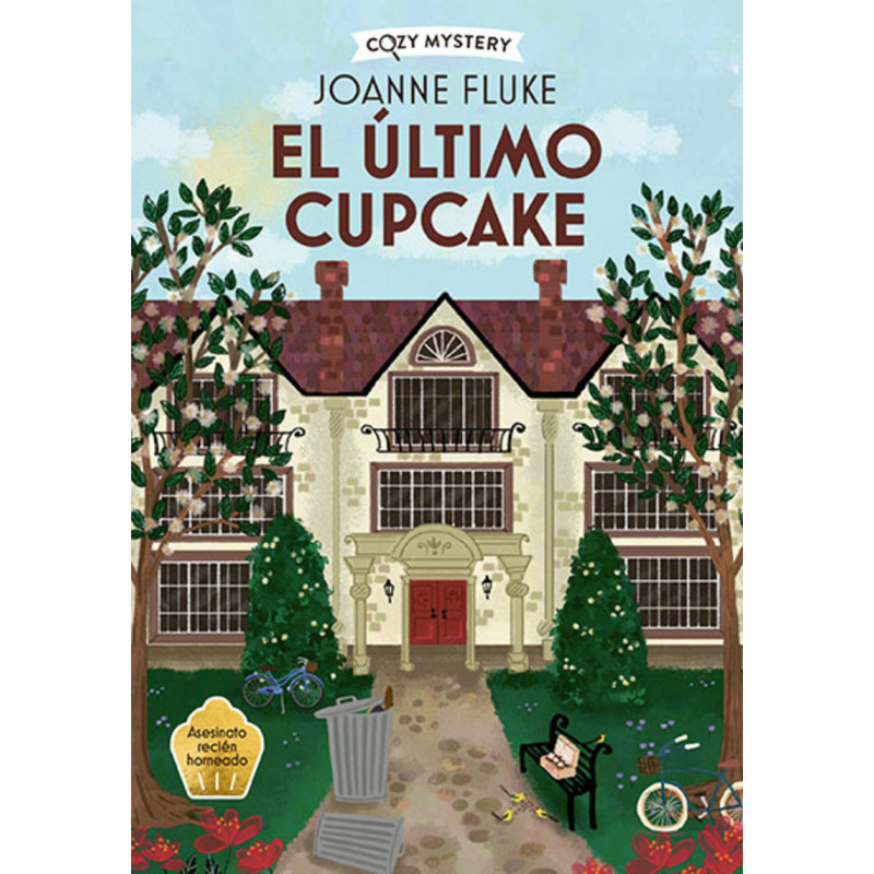 EL ULTIMO CUPCAKE (SERIE HANNAH SWENSEN 5) EL ULTIMO CUPCAKE (SERIE HANNAH SWENSEN 5)