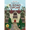 EL ULTIMO CUPCAKE (SERIE HANNAH SWENSEN 5)