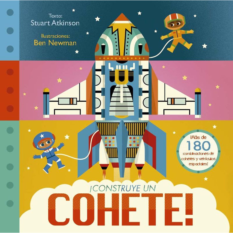 ¡CONSTRUYE UN COHETE! ¡CONSTRUYE UN COHETE!