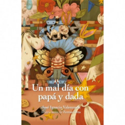 UN MAL DIA CON PAPA Y DADA