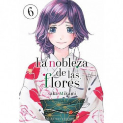 LA NOBLEZA DE LAS FLORES 6