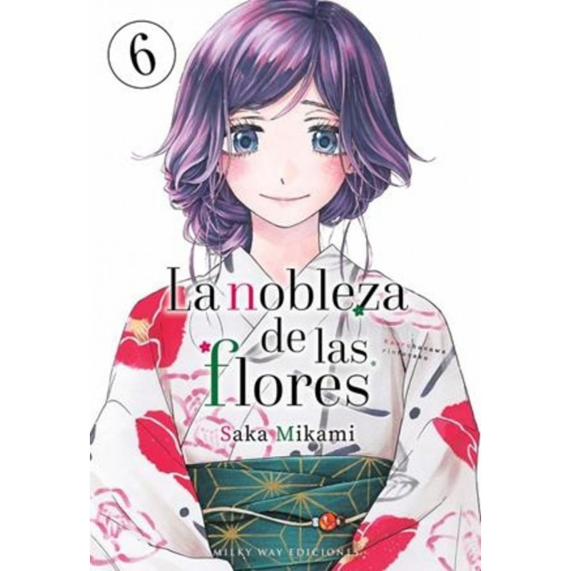 LA NOBLEZA DE LAS FLORES 6