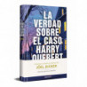 LA VERDAD SOBRE EL CASO HARRY QUEBERT (ED. LIMITADA FIRMADA)