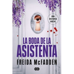 LA BODA DE LA ASISTENTA (LA ASISTENTA 2.5)