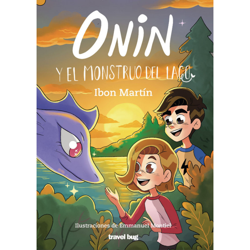 ONIN Y EL MONSTRUO DEL LAGO ONIN Y EL MONSTRUO DEL LAGO