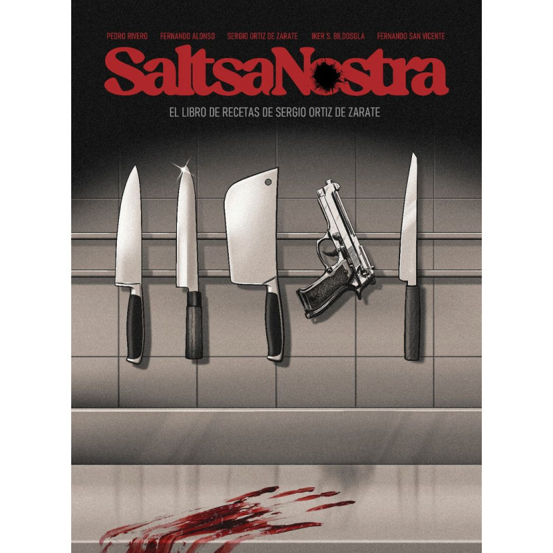 SALTSA NOSTRA - EN LAS ENTRAÑAS DE LOS SANTOS JUANES