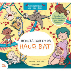 HONELA EGITEN DA HAUR BAT