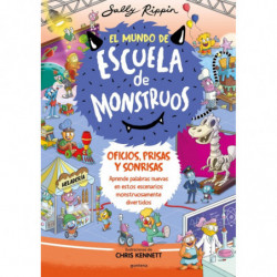 EL MUNDO DE ESCUELA DE MONSTRUOS 2 - OFICIOS, PRISAS Y SONRISAS