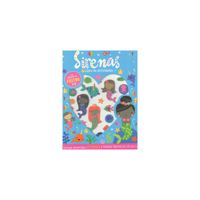 SIRENAS LIBRO DE ACTIVIDADES FIELTRO 3-D