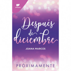 DESPUES DE DICIEMBRE (MESES A TU LADO 2)