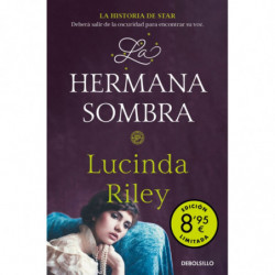LA HERMANA SOMBRA (LAS SIETE HERMANAS) (ED. LIMITADA)