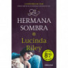 LA HERMANA SOMBRA (LAS SIETE HERMANAS) (ED. LIMITADA)