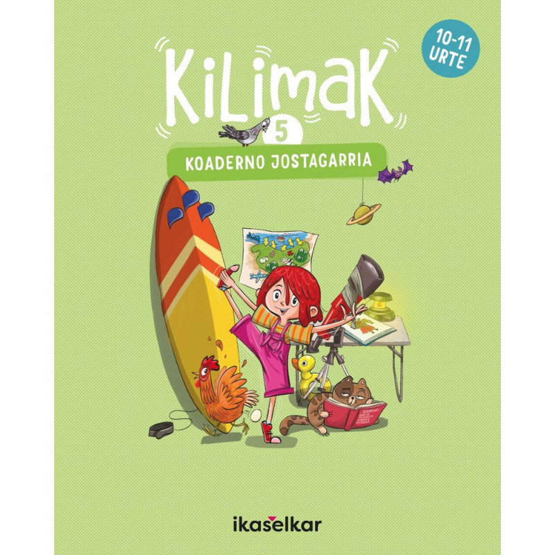 LH 5 - KILIMAK 5 - KOADERNO JOSTAGARRIA (10-11 URTE)