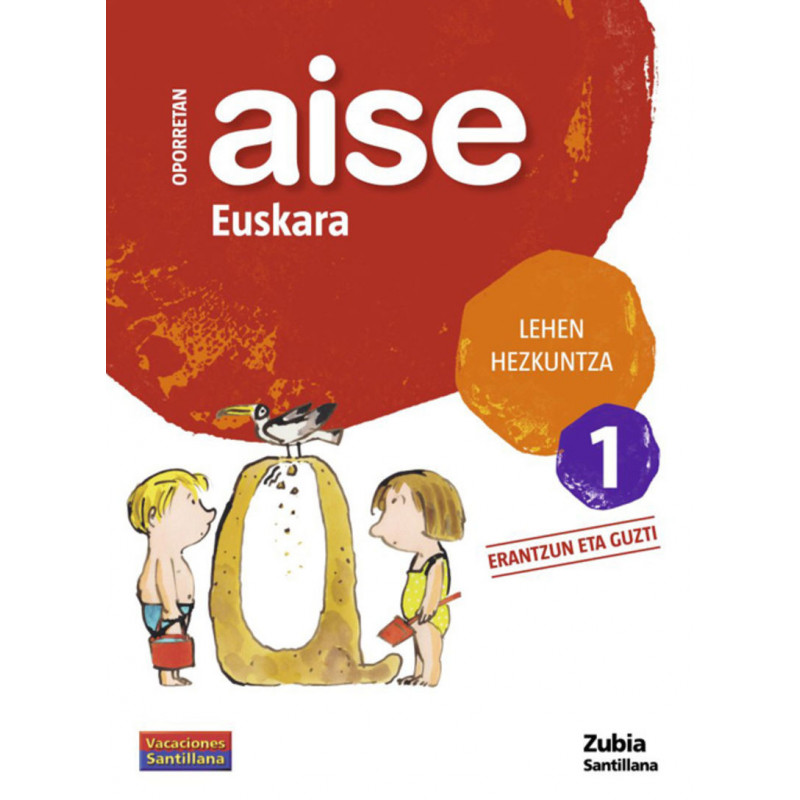LH 1 - OPORRETAN AISE - EUSKARA
