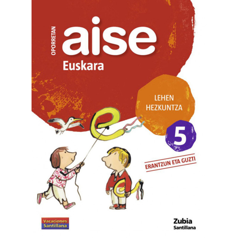 LH 5 - OPORRETAN AISE - EUSKARA