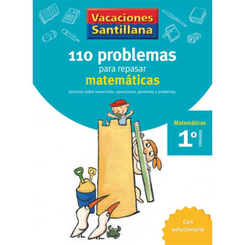 EP 1 - VACACIONES MATEMATICAS - 110 PROBLEMAS PARA REPASAR