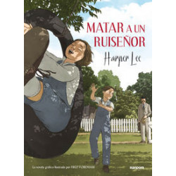 MATAR A UN RUISEÑOR (NOVELA GRAFICA)