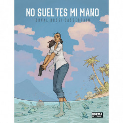 NO SUELTES MI MANO