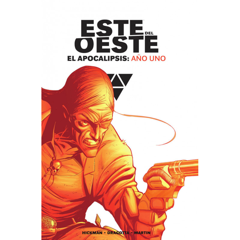 ESTE DEL OESTE 1 - EL APOCALIPSIS: AÑO UNO
